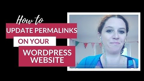 How to update #permalinks on your #Wordpress #website