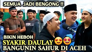 HEBOH ! Syakir Daulay Ikut Bangunin Sahur Aceh Suara Sama-Sama Merdu 😍