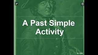 The Past Simple - a lesson, a story, an activity The Past Simple - a lesson, a story, an activity