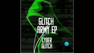 Cyber Glitch - You're Goddamn Right