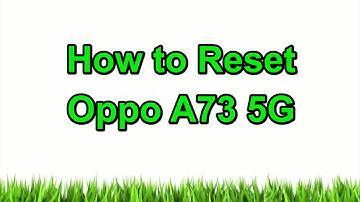 How to Hard Reset Oppo A73 5G — Pattern Unlock
