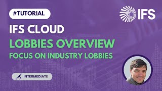IFS Lobbies Overview - focus on Industry Lobbies (TECH 08)
