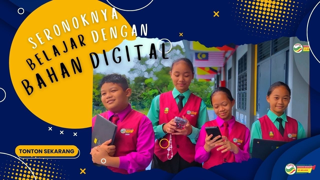 Seronoknya Belajar Dengan Bahan Digital