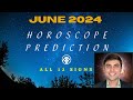 Monthly horoscope guidance  june 2024   effect on all 12 signs  astrology with ninad