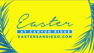 Join us This Easter at Canyon Ridge
