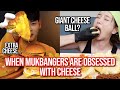 when mukbangers are OBSESSED with cheese