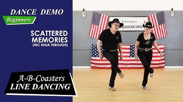 SCATTERED MEMORIES - Line Dance Demo & Walk Through