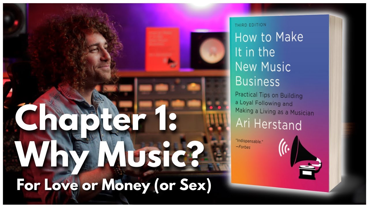 How to Make It in the New Music Business - Chapter 1