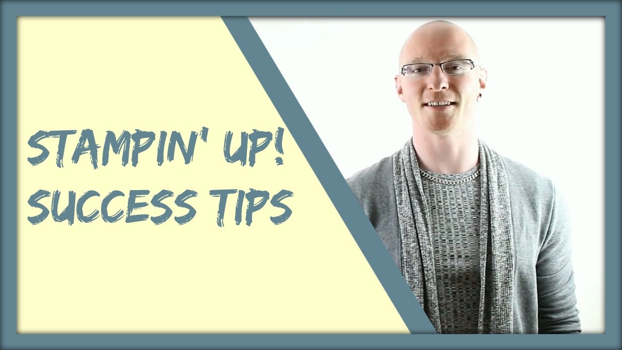 Stampin’ Up Demonstrator Training – 3 Tips For Selling Stampin’ Up ...
