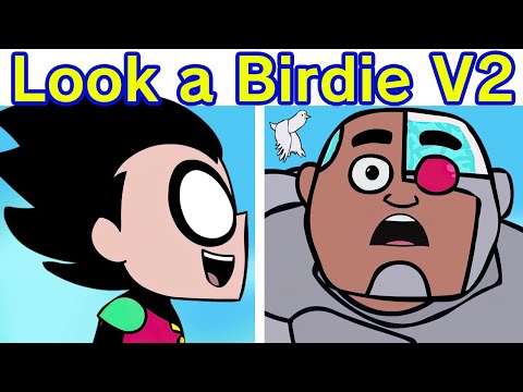 Friday Night Funkin' VS Birdie V2 | Guys Look A Birdie Song FULL WEEK (FNF Mod/Teen Titans Go! Meme)