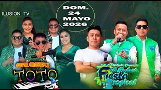 Baile social - Orquesta Toto alternado con Fiesta Tropical en la aldea Tacajalve