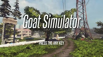 The Simulation of Goats - I Think I Actually Broke Goat Simulator For Real This Time!