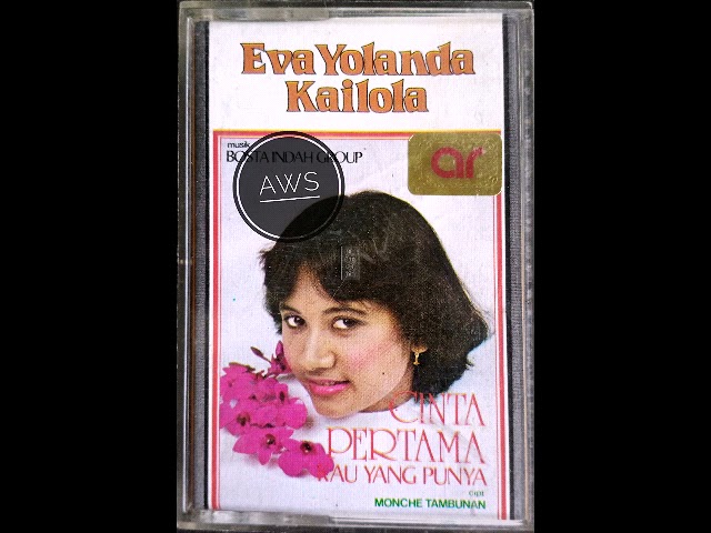 Cinta Pertama Kau Yang Punya - Eva Yolanda Kailola class=