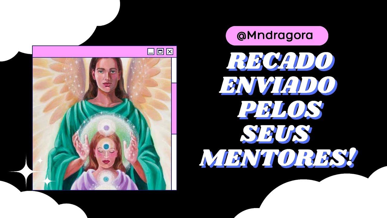📩😇 RECADO ENVIADO PELOS SEUS MENTORES! O QUE ELES TEM PRA TE DIZER SOBRE ESSE MOMENTO?