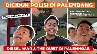 KOTA PALEMBANG JADI KOTA MATI 😳 // Diesel War, The Quiet Palembang, Nyaris Tenggelam di Kapal 😭