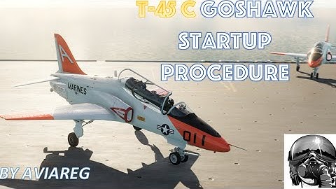 VNAO T-45C Goshawk l Startup Procedure l DCS World
