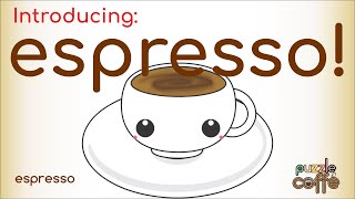 Espresso (Single Shot) - Introducing type of Coffee
