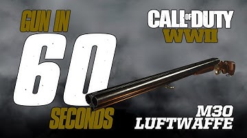 GUN IN 60 SECONDS: M30 LUFTWAFFE DRILLING (CODWW2 CUSTOM CLASS GUIDE)