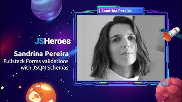 Full-stack forms with JSON Schemas - Sandrina Pereira | JSHeroes 2025