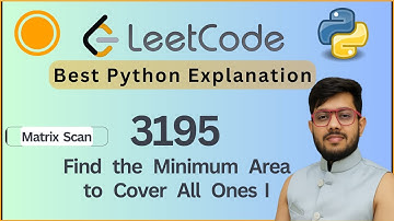 Leetcode 3195. Vind het minimale oppervlak om alle enen te bedekken | Matrixscannen | Python-oplo...