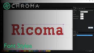 Font Styles and Settings (Inspire, Plus, Luxe)  | Chroma Digitizing Software screenshot 2