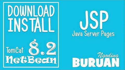 JSP SEIRES | FULL Tutorial Download dan Install Java Netbean Tomcat