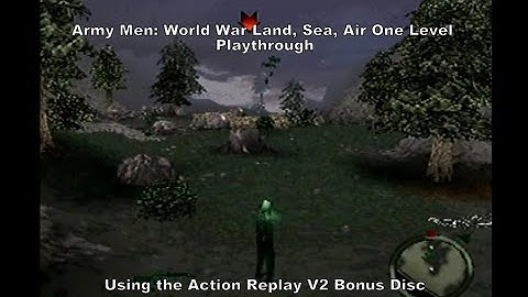Army Men: World War: Land, Sea, Air One Level Playthrough using the Ps1 AR V2 Ps2 Bonus Disc :D #Sub