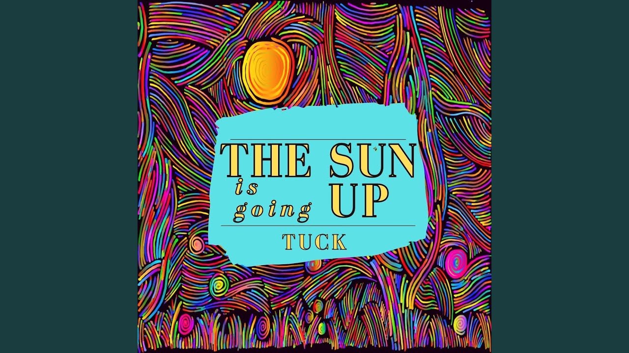 在 YouTube 上观看 The Sun Is Going Up