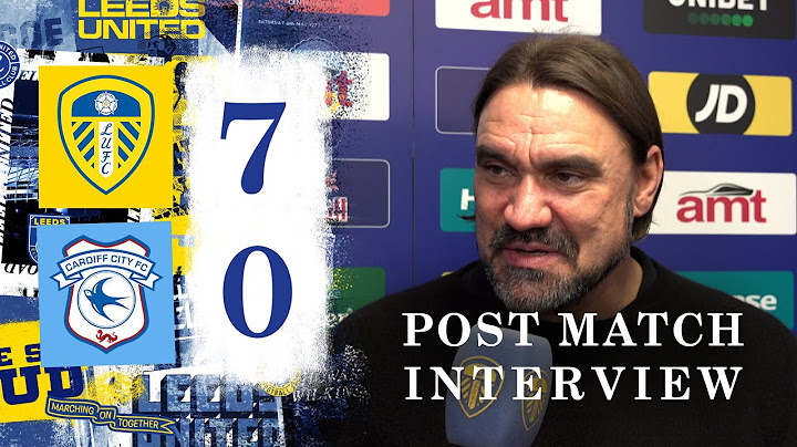 ”We were relentless” | Daniel Farke reaction | Leeds United 7-0 Cardiff City