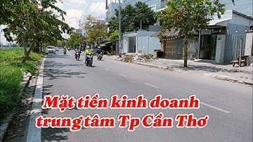 Bán 240m2 Mặt Tiền Kinh Doanh, Giá Liên Hệ Cho Kênh Nhé| Ninh Kiều TP Cần Thơ@nhadatcanthomientay