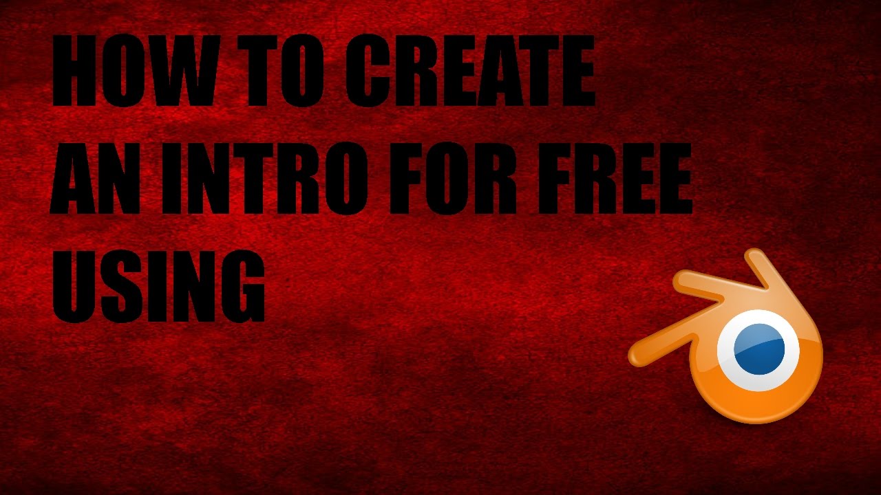How to make epic intros with blender YouTube
