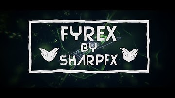 Fyrex Intro (Blender Only) ✘ SharpFX ✘ rusty- might do b3d only more often now