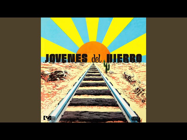 Jovenes Del Hierro - Tengo Un Corazon