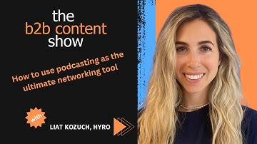 How to use podcasting as the ultimate networking tool w/ Liat Kozuch (episode preview)