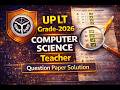 UP LT Grade Computer Science 2026 | Question Paper + Answer Key