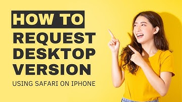 How to Request Desktop Version on iPhone Safari: The Ultimate Guide [2023 Updated Method]