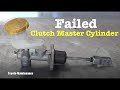 Clutch Master Cylinder Failure