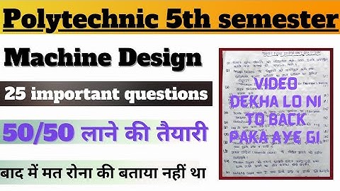 machine design important questions answer |machine design 5th semester | machine Design model paper