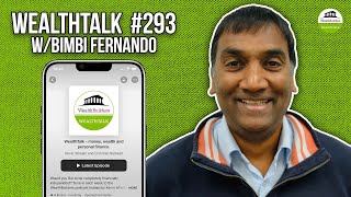 Member Spotlight: Bimbi Fernando on Achieving Financial Independence || WealthBuilders