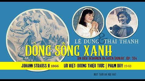 A khúc dong song xanh là của tác giả nào