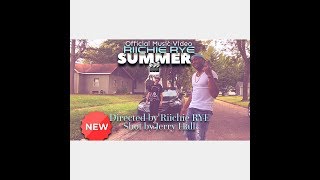 RIICHIE RYE x "SUMMER" OFFICIAL  MUSIC VIDEO