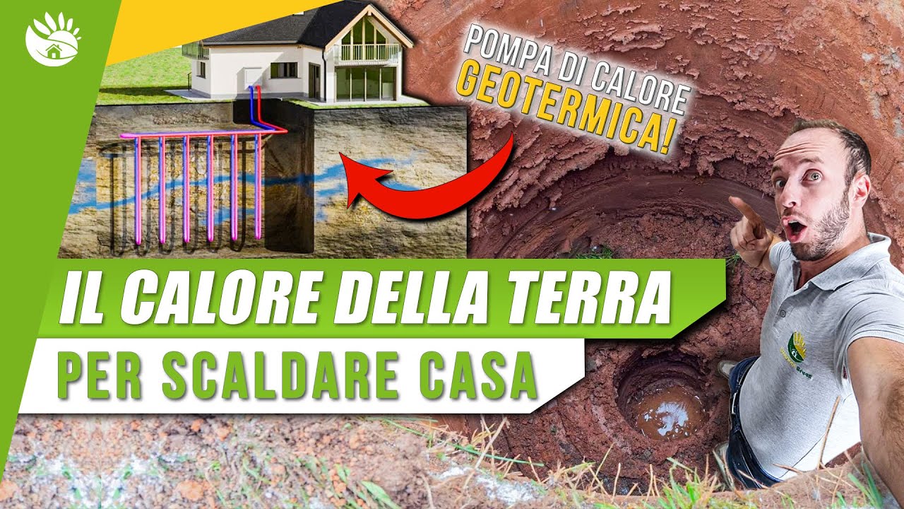 Cos'è e come funziona la Pompa di Calore Geotermica? Scopriamo pro e contro
