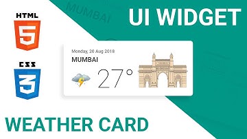 UI Widget Design Tutorial - Weather Card | HTML CSS Speed Coding