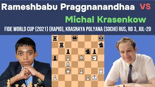 R Praggnanandhaa vs Michal Krasenkow |FIDE World Cup 2021 rapid, Krasnaya Polyana (Sochi) RUS, rd 3