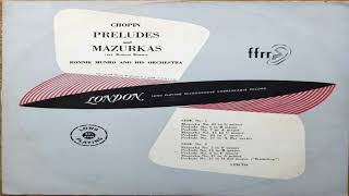 Ronnie Munro and his Orchestra - Chopin: Preludes &amp; Mazurkas