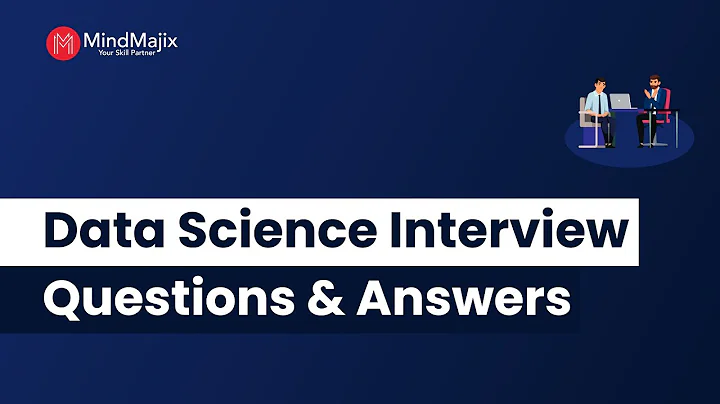 Data Science Interview Questions and Answers 2025 | Data Science Interview Prep | FAQs | MindMajix