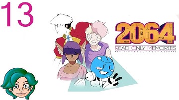 2064: Read Only Memories - 13