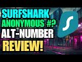 Surfshark Alternative Phone Number Review - Worth $3 a Month?