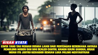Kisah Nyata! Cinta Pemulung dan Wanita Kaya, Berakhir dengan Penyesalan Seumur Hidup