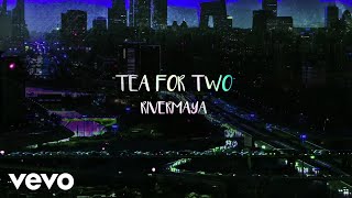 Video thumbnail of "Rivermaya - Tea for Two"